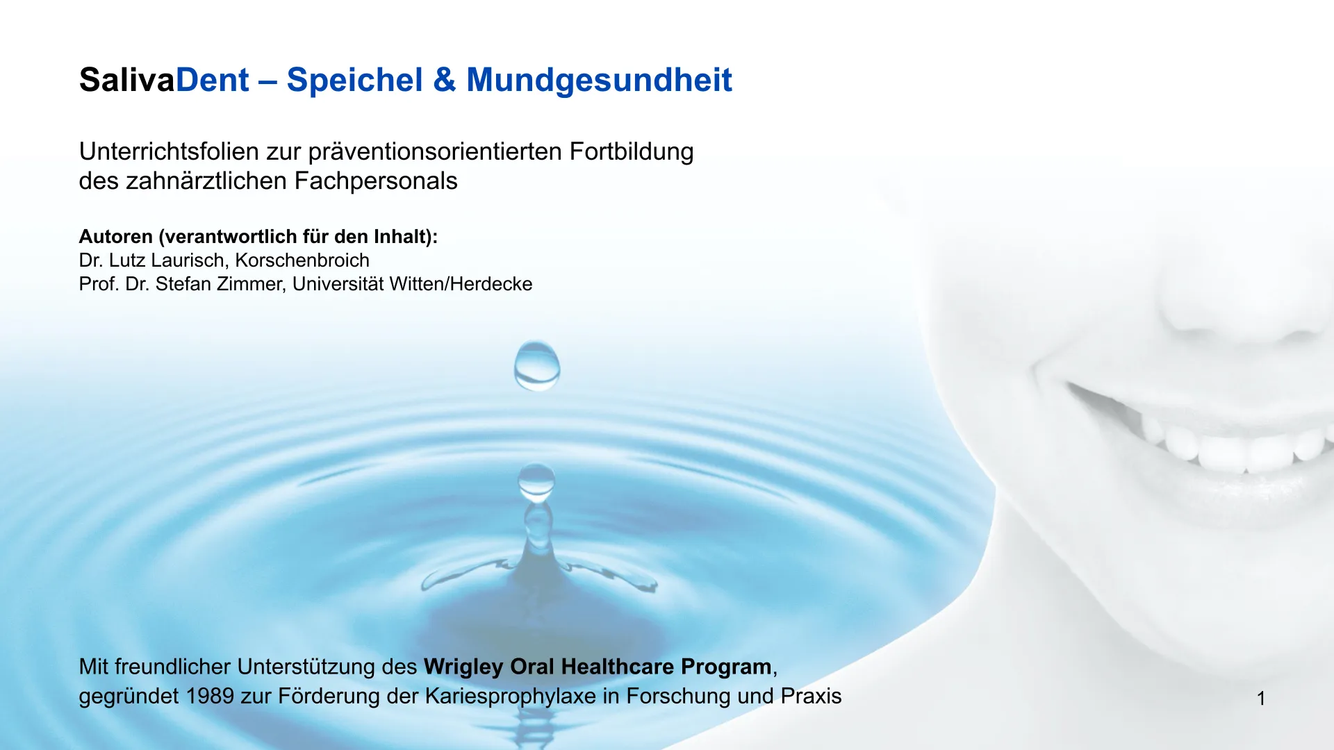 Seite 1 - SalivaDent - Lehr- und Lernprogramm zum Thema Speichel und Mundgesundheit - PowerPoint