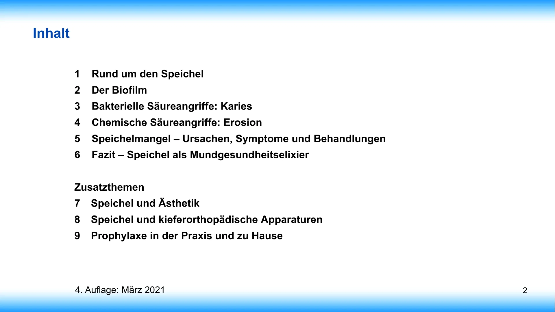 Seite 2 - SalivaDent - Lehr- und Lernprogramm zum Thema Speichel und Mundgesundheit - PowerPoint