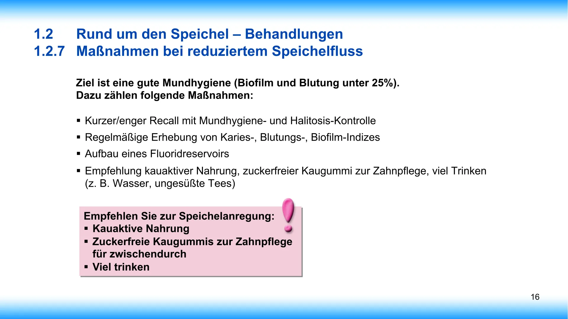 Seite 16 - SalivaDent - Lehr- und Lernprogramm zum Thema Speichel und Mundgesundheit - PowerPoint