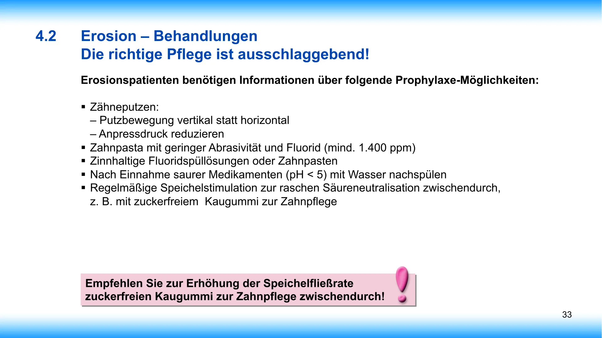 Seite 33 - SalivaDent - Lehr- und Lernprogramm zum Thema Speichel und Mundgesundheit - PowerPoint