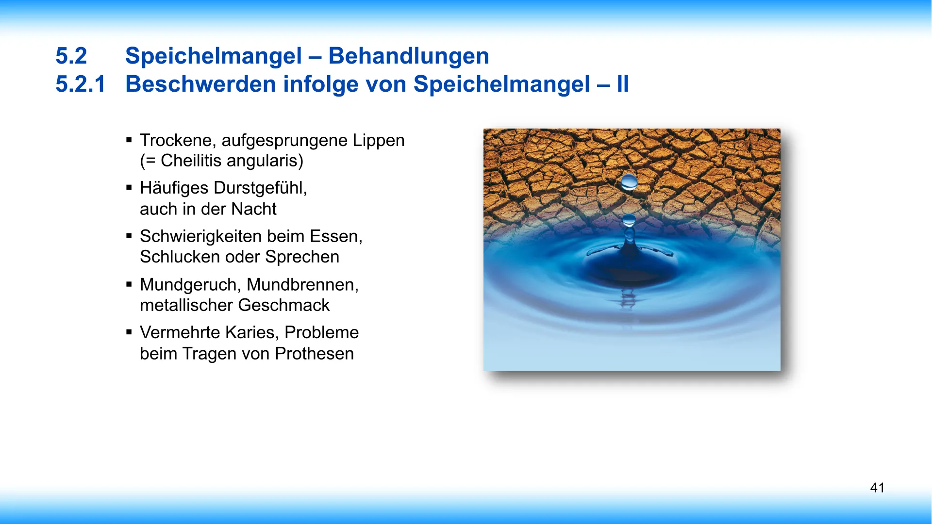 Seite 41 - SalivaDent - Lehr- und Lernprogramm zum Thema Speichel und Mundgesundheit - PowerPoint