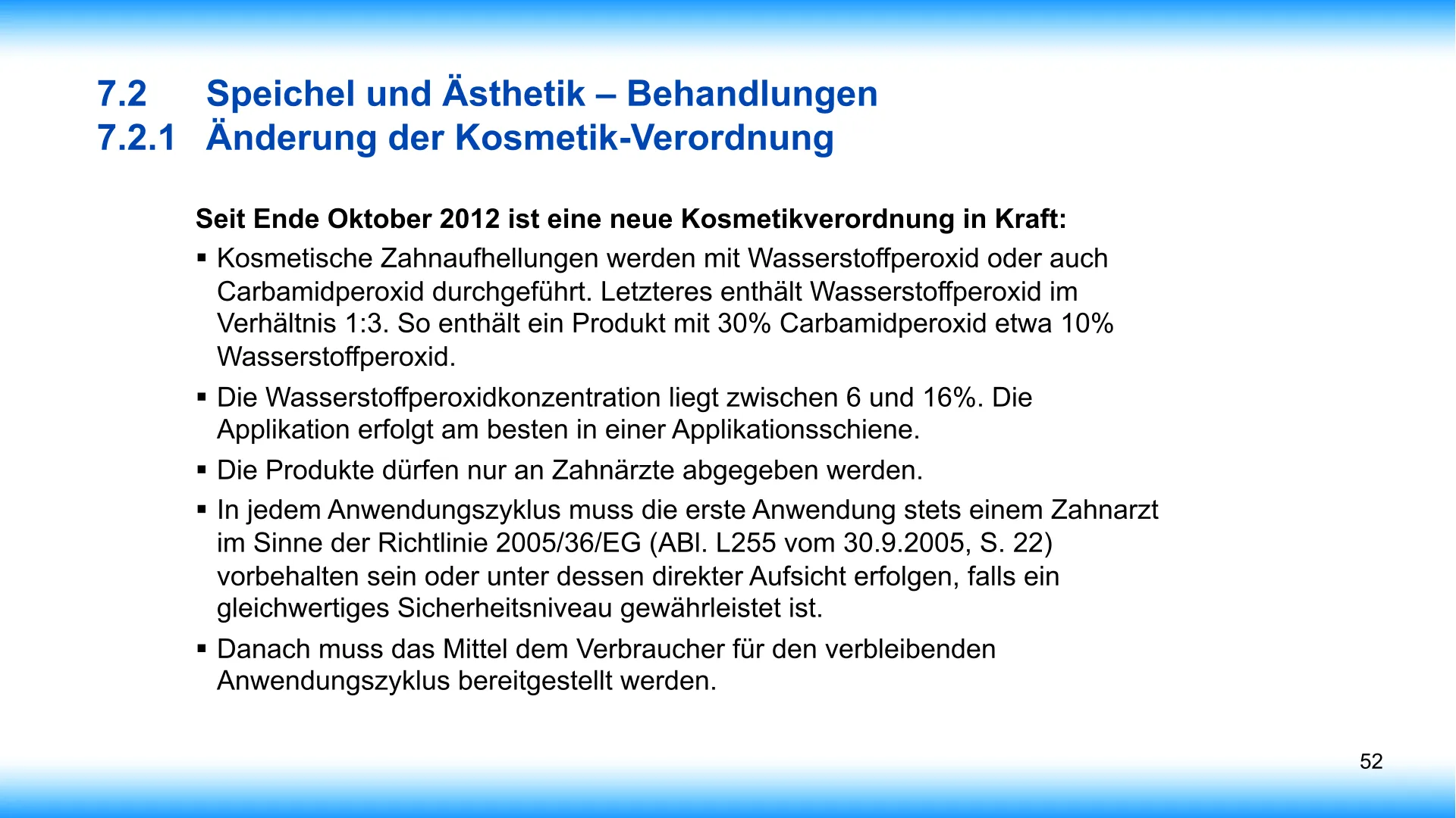 Seite 52 - SalivaDent - Lehr- und Lernprogramm zum Thema Speichel und Mundgesundheit - PowerPoint