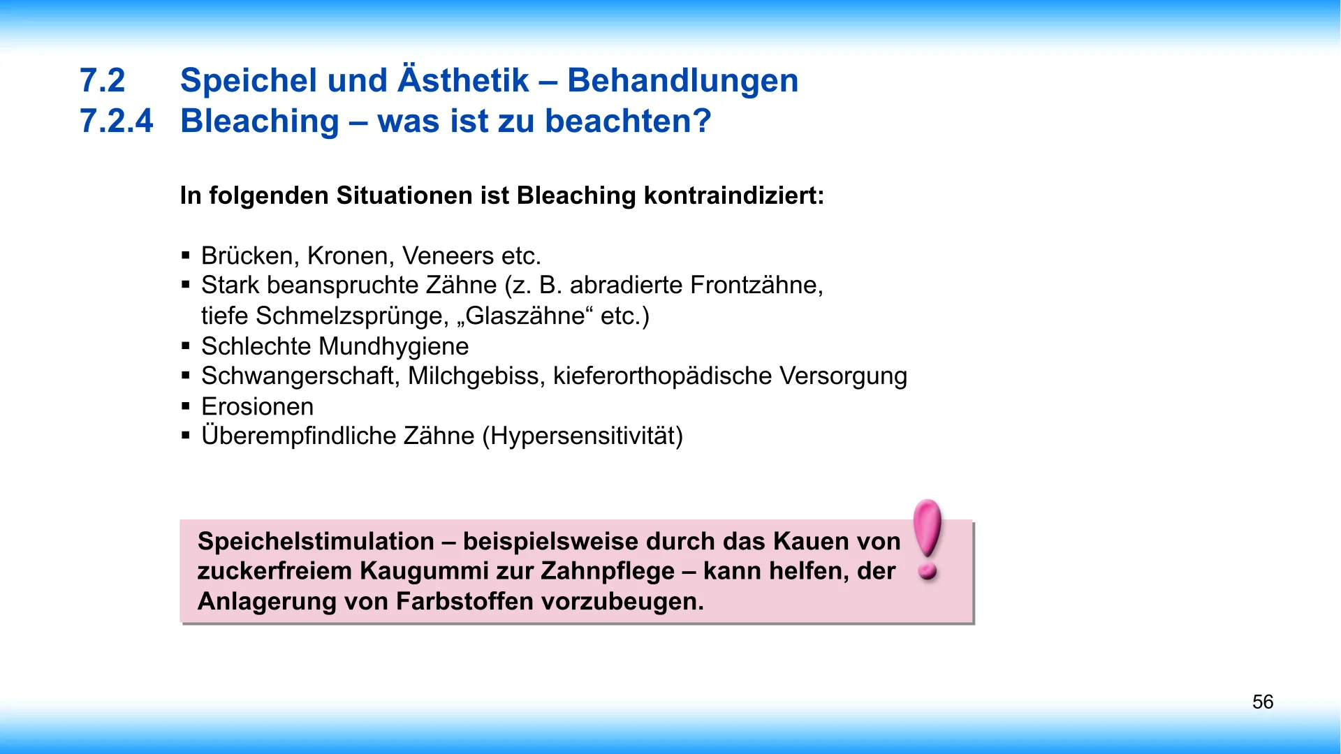 Seite 56 - SalivaDent - Lehr- und Lernprogramm zum Thema Speichel und Mundgesundheit - PowerPoint