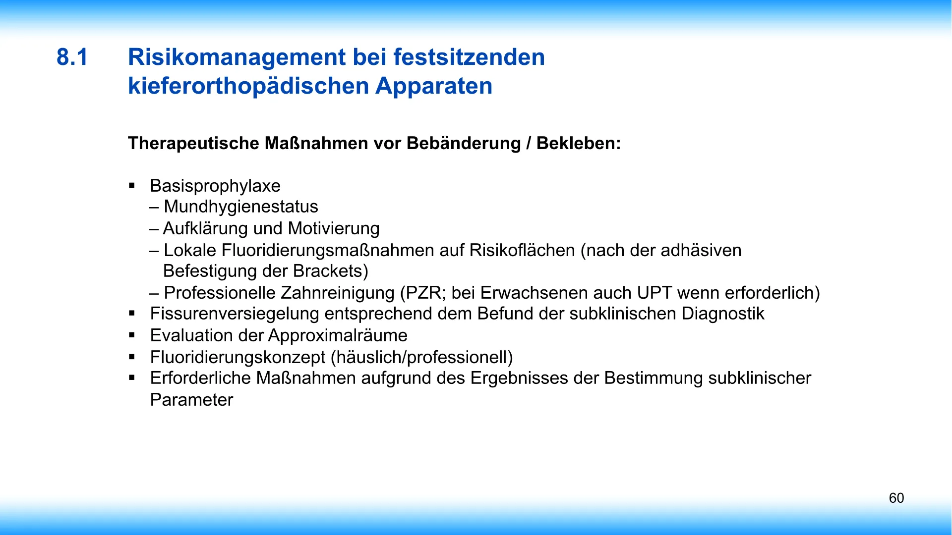 Seite 60 - SalivaDent - Lehr- und Lernprogramm zum Thema Speichel und Mundgesundheit - PowerPoint