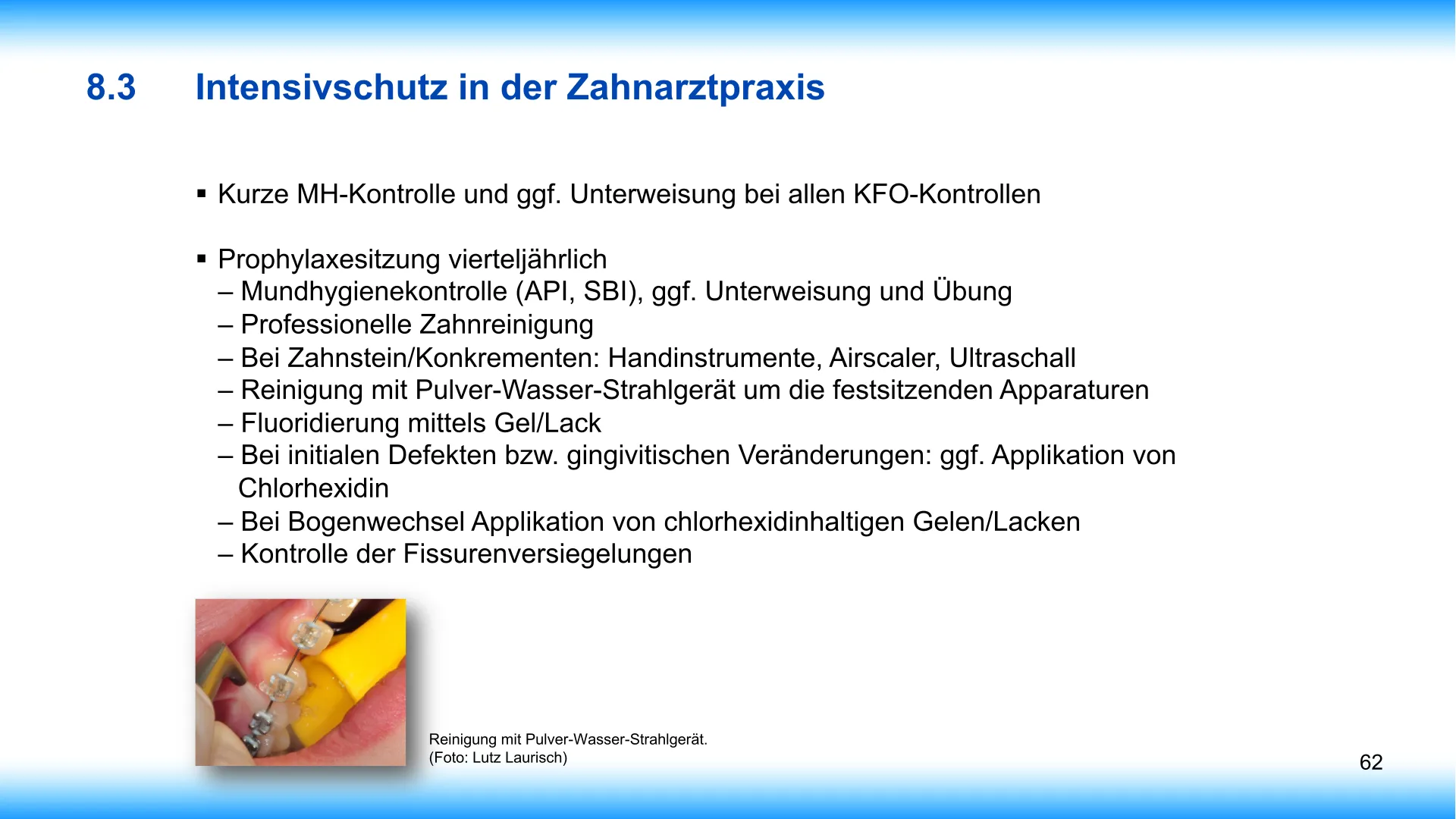 Seite 62 - SalivaDent - Lehr- und Lernprogramm zum Thema Speichel und Mundgesundheit - PowerPoint