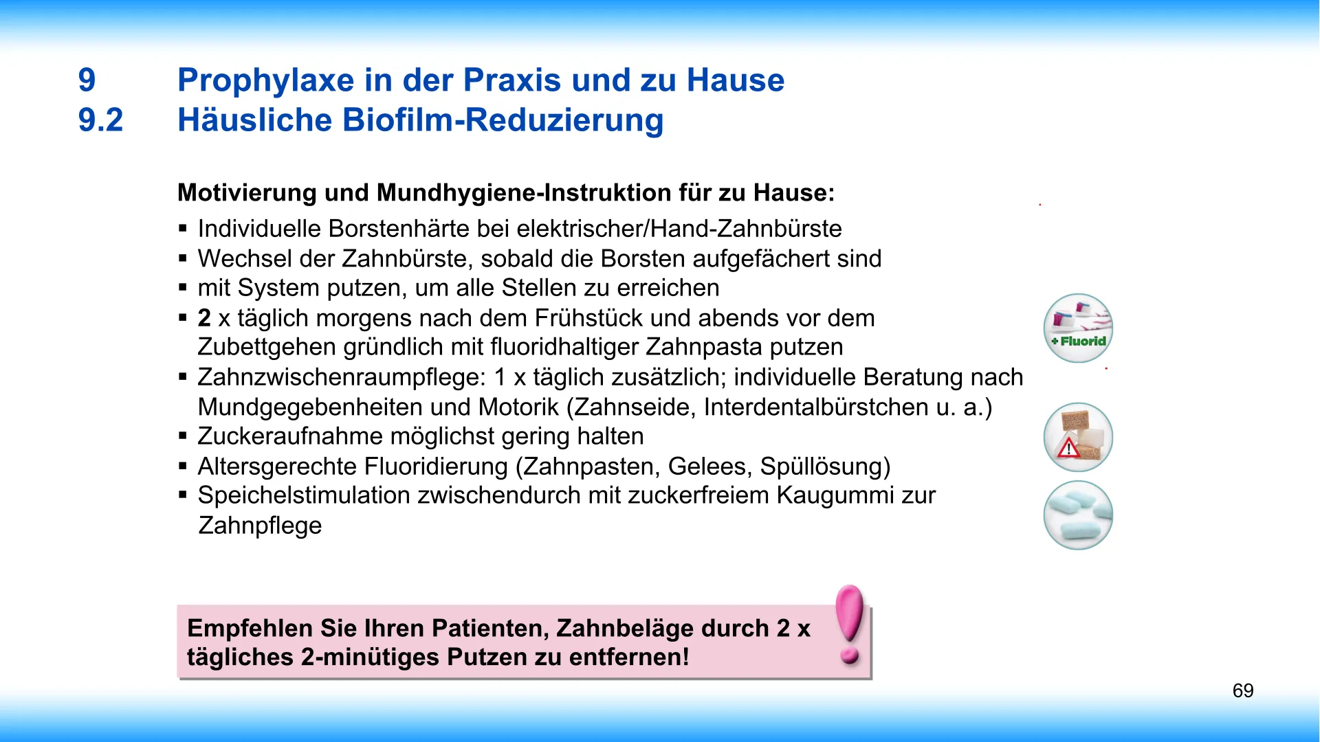 Seite 69 - SalivaDent - Lehr- und Lernprogramm zum Thema Speichel und Mundgesundheit - PowerPoint